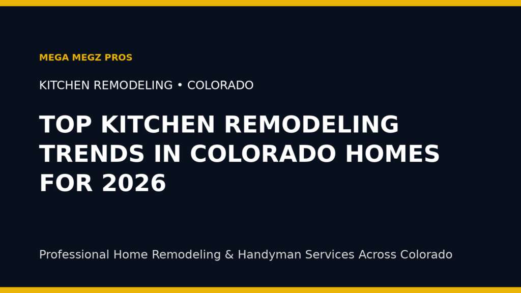 Top Kitchen Remodeling Trends In Colorado Homes For 2026